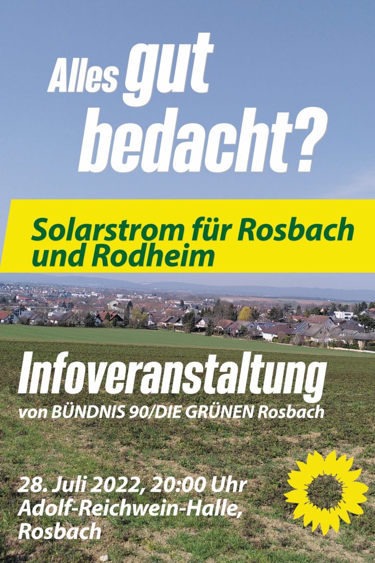 Alles gut bedacht? Infoveranstaltung zum Thema Solarenergie am 28.07.2022 in Rosbach